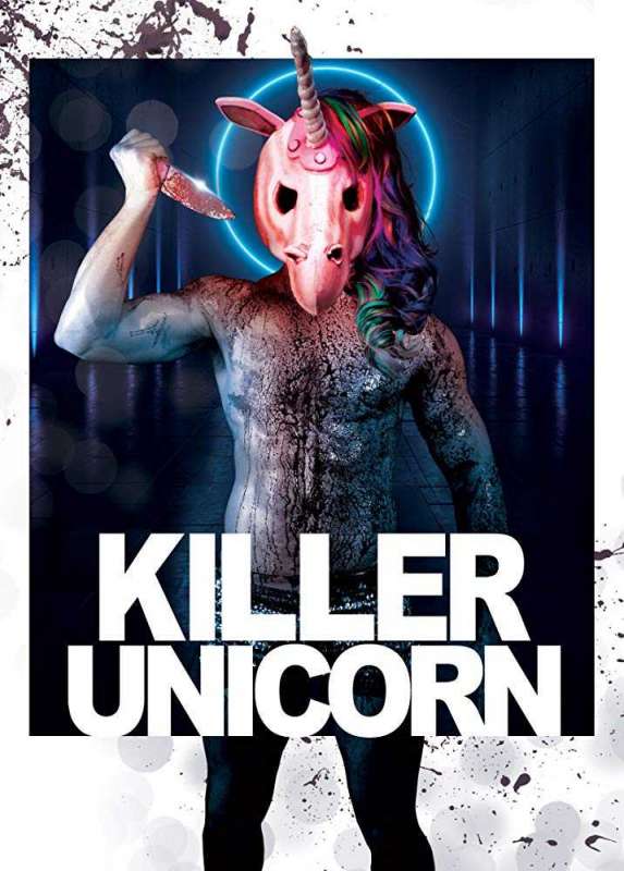 فيلم Killer Unicorn 2018 مترجم