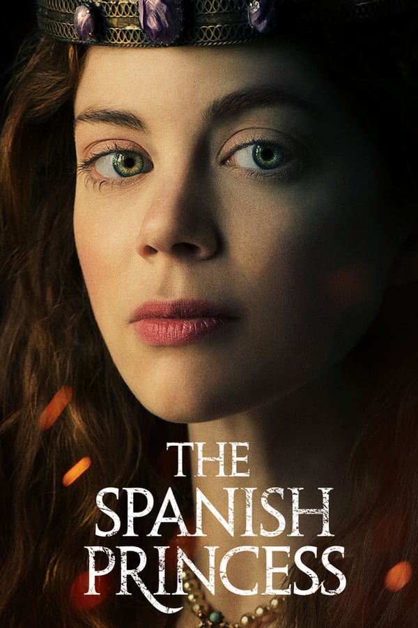 مسلسل The Spanish Princess الموسم الاول حلقة 7