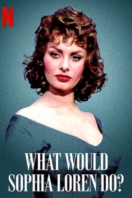 فيلم What Would Sophia Loren Do 2021 مترجم اون لاين