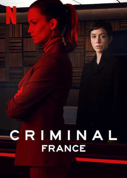 مسلسل Criminal: France الموسم الاول حلقة 3 والاخيرة