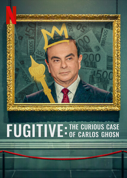 فيلم Fugitive The Curious Case of Carlos Ghosn 2022 مترجم اون لاين