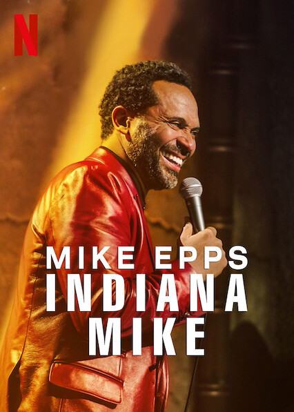 عرض Mike Epps: Indiana Mike 2022 مترجم اون لاين