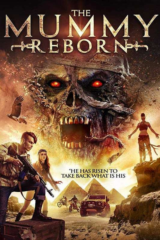 فيلم Mummy Reborn 2019 مترجم