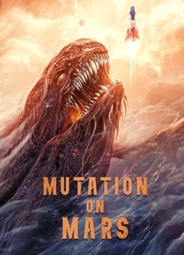 فيلم MUTATION ON MARS 2021 مترجم اون لاين