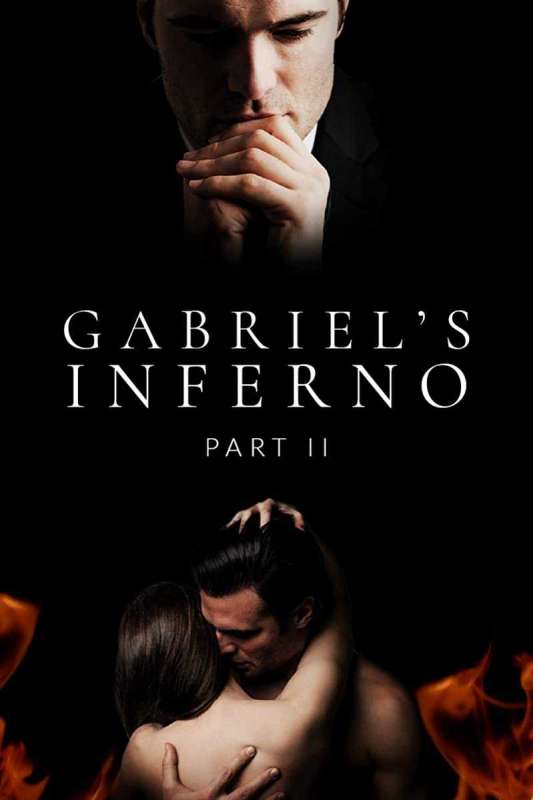 فيلم Gabriel’s Inferno: Part II مترجم اون لاين