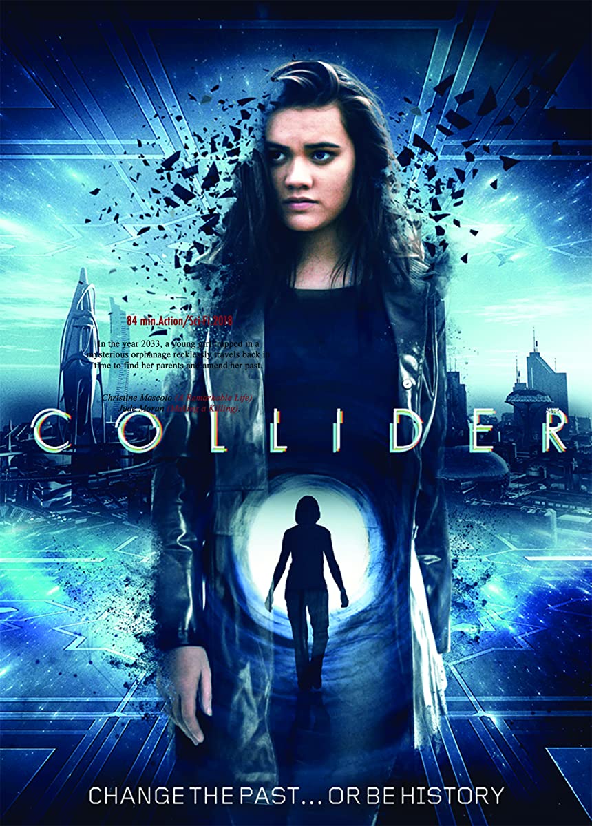 فيلم Collider 2018 مترجم اون لاين