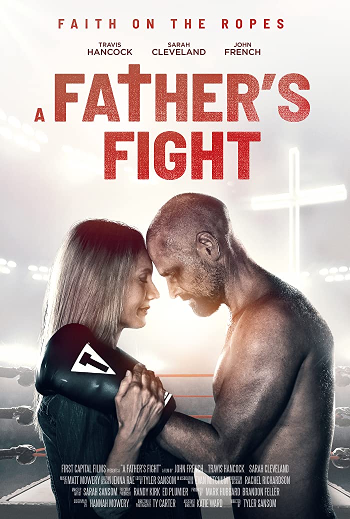 فيلم A Father’s Fight 2021 مترجم اون لاين