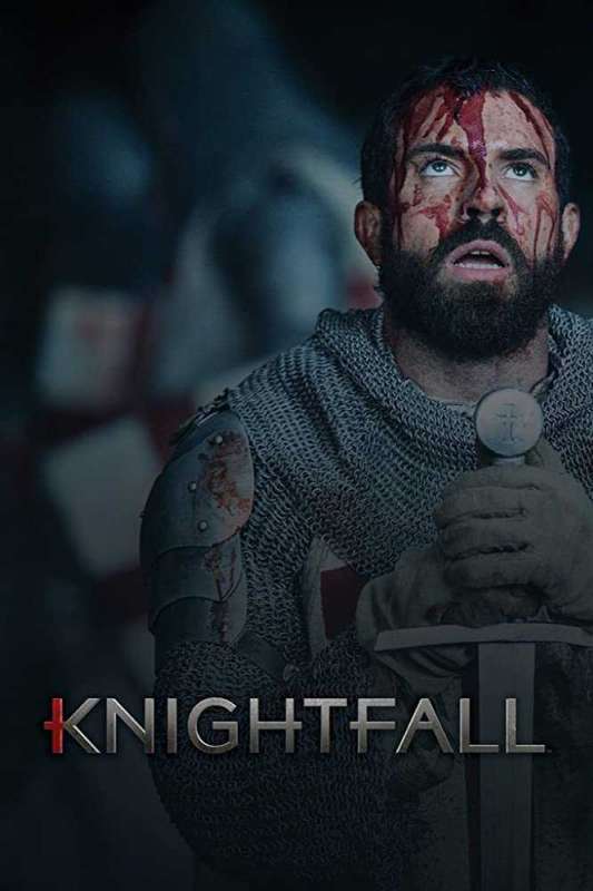 مسلسل Knightfall الموسم الاول حلقة 10 والاخيرة