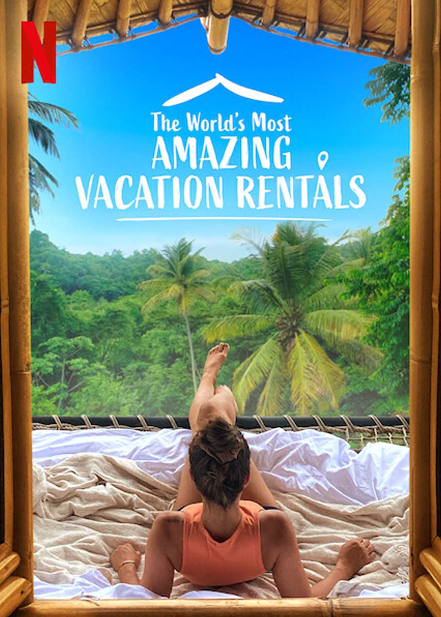 برنامج The World’s Most Amazing Vacation Rentals الموسم الاول حلقة 7