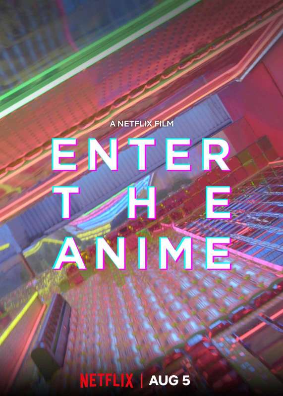 فيلم Enter the Anime 2019 مترجم اون لاين