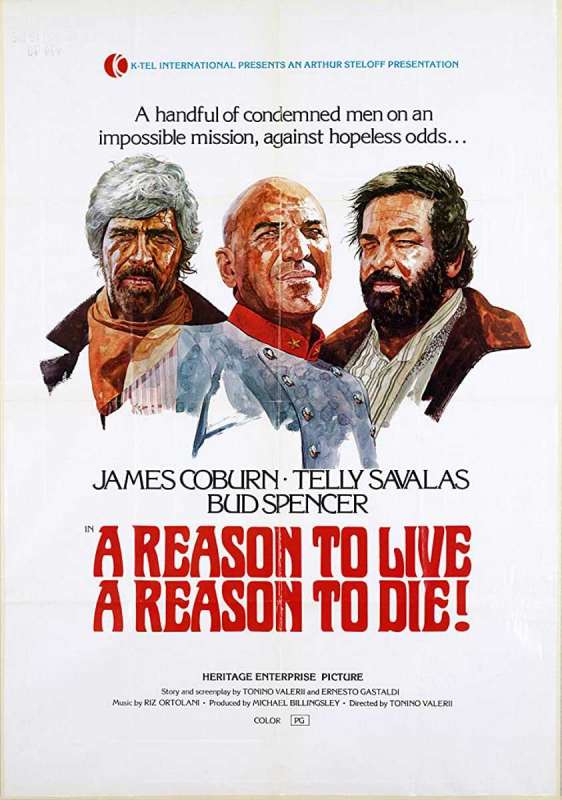 فيلم A Reason to Live, a Reason to Die 1972 مترجم اون لاين