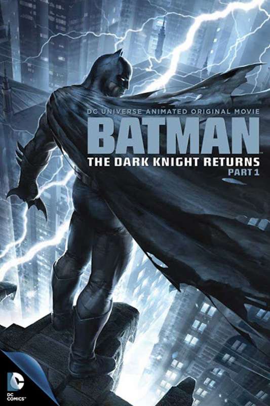 فيلم 2012 Batman: The Dark Knight Returns, Part 1 مترجم اون لاين