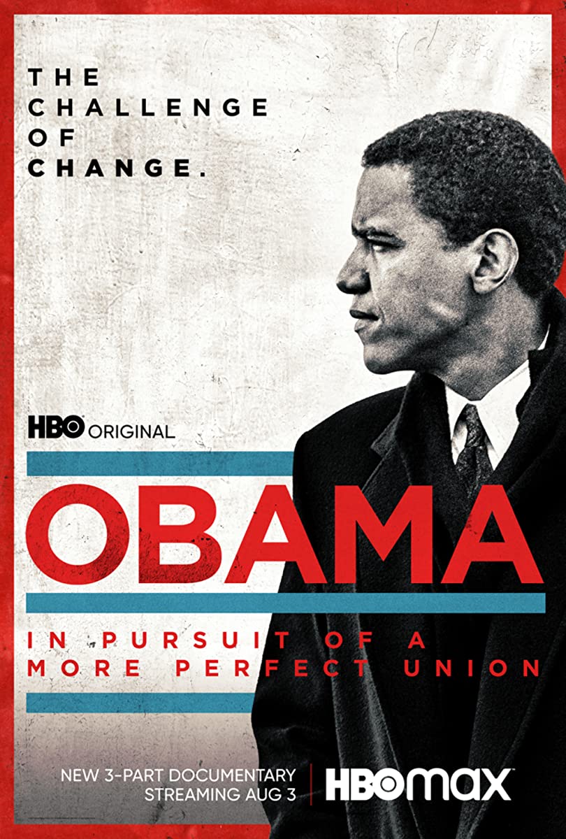 مسلسل Obama: In Pursuit of a More Perfect Union الموسم الاول حلقة 3 والاخيرة