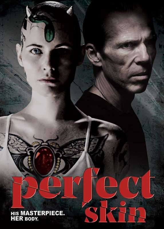 فيلم Perfect Skin 2018 مترجم اون لاين