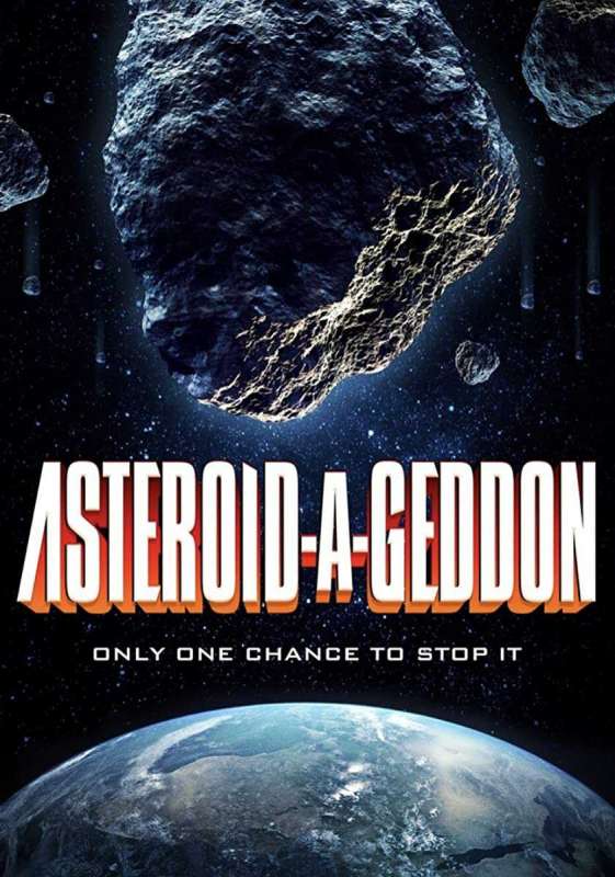 فيلم Asteroid-a-Geddon 2020 مترجم اون لاين