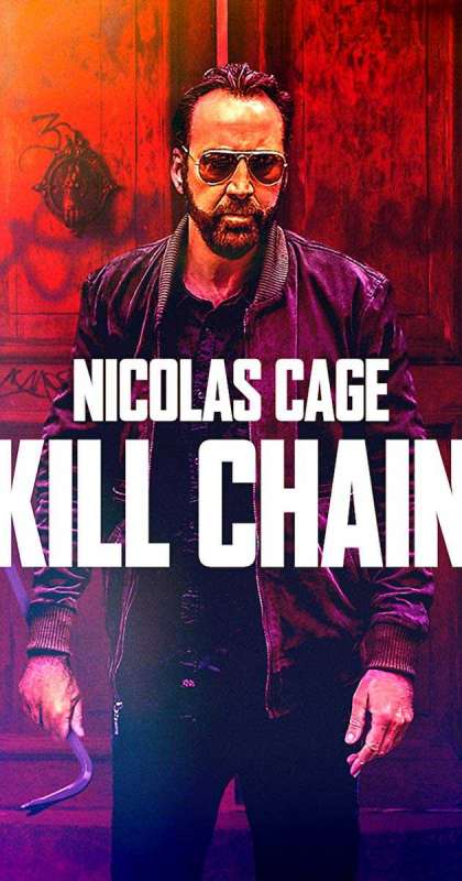 فيلم Kill Chain 2019 مترجم اون لاين