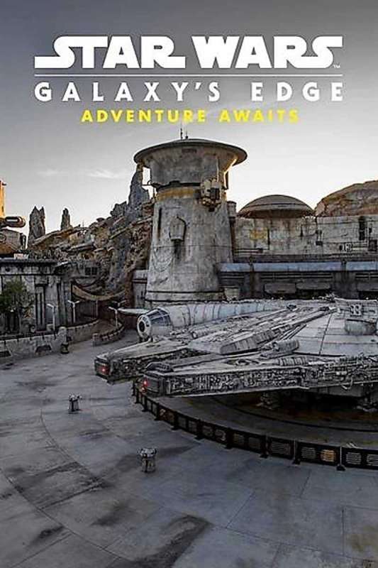 فيلم Star Wars Galaxy’s Edge: Adventure Awaits 2019 مترجم اون لاين