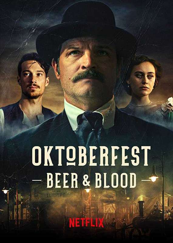 مسلسل Oktoberfest: Beer & Blood الموسم الاول حلقة 2