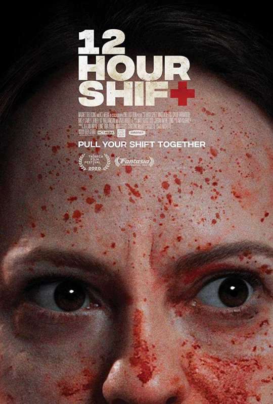 فيلم 12 Hour Shift 2020 مترجم اون لاين