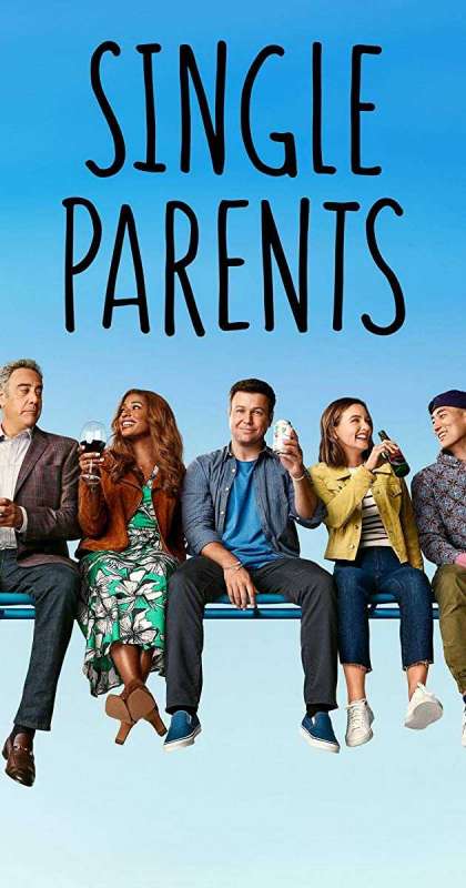 مسلسل Single Parents الموسم الثاني حلقة 21