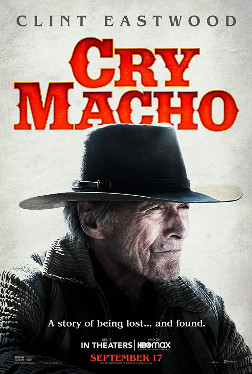 فيلم Cry Macho 2021 مترجم اون لاين