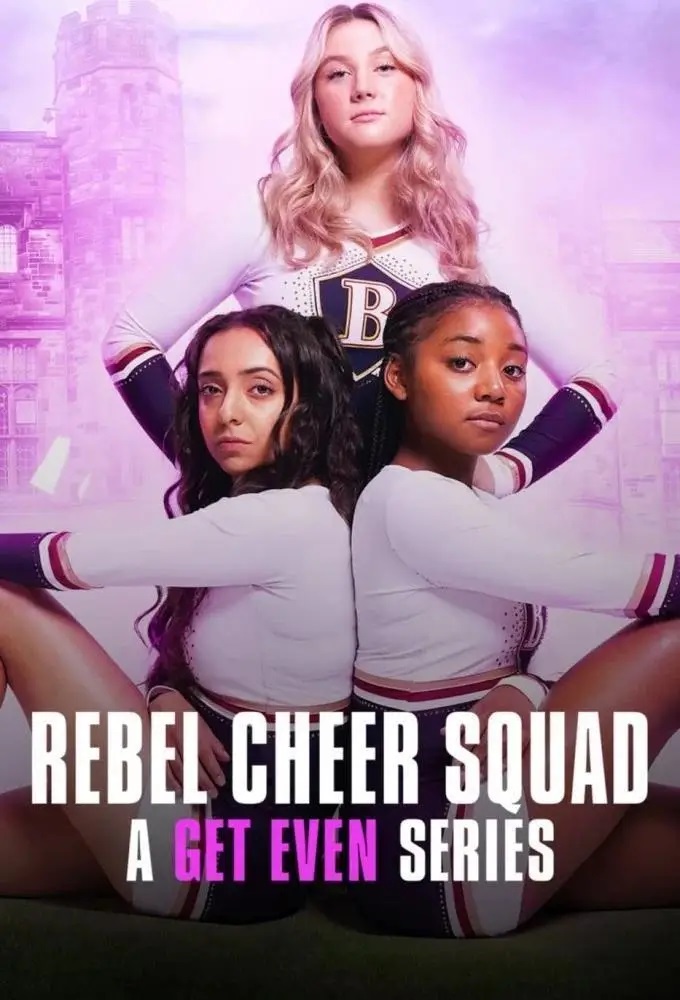 مسلسل Rebel Cheer Squad: A Get Even Series الموسم الاول حلقة 3