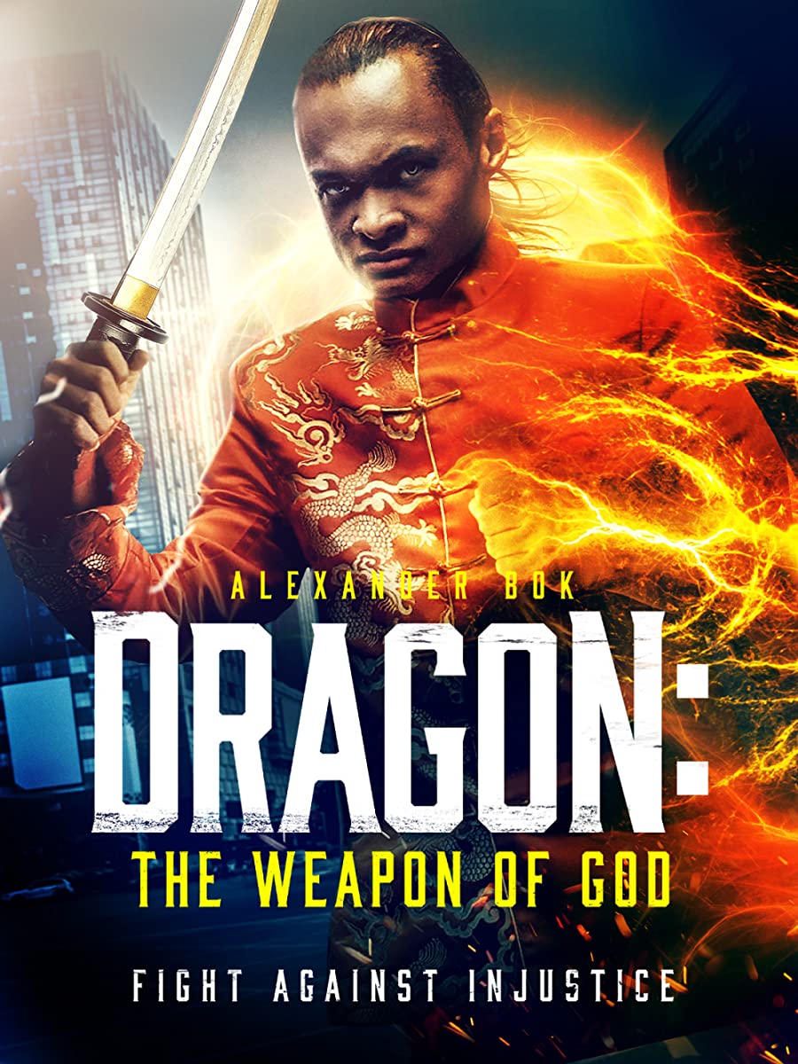 فيلم Dragon: The Weapon of God 2022 مترجم اون لاين