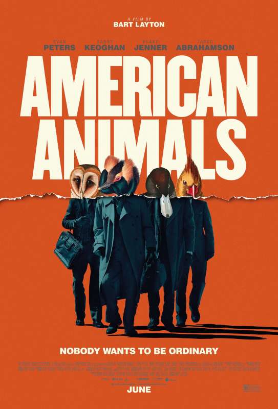 فيلم American Animals 2018 مترجم اون لاين