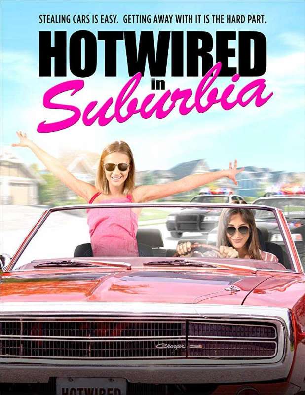 فيلم Hotwired in Suburbia 2020 مترجم اون لاين