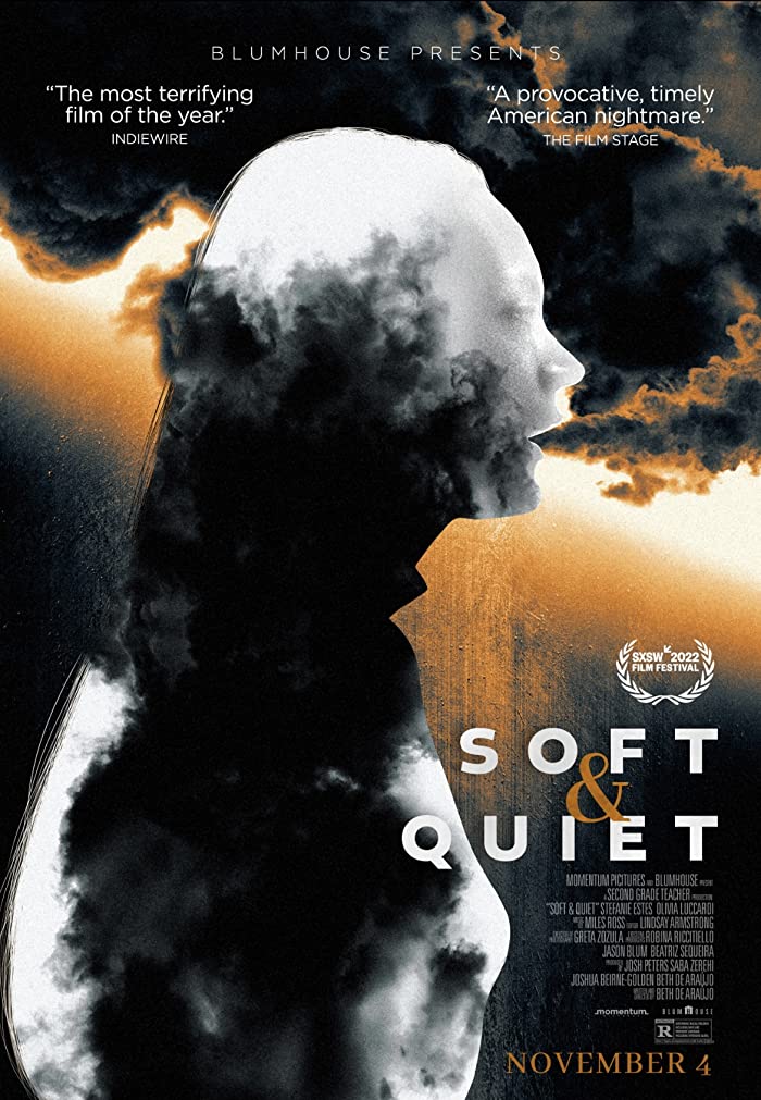 فيلم Soft & Quiet 2022 مترجم اون لاين