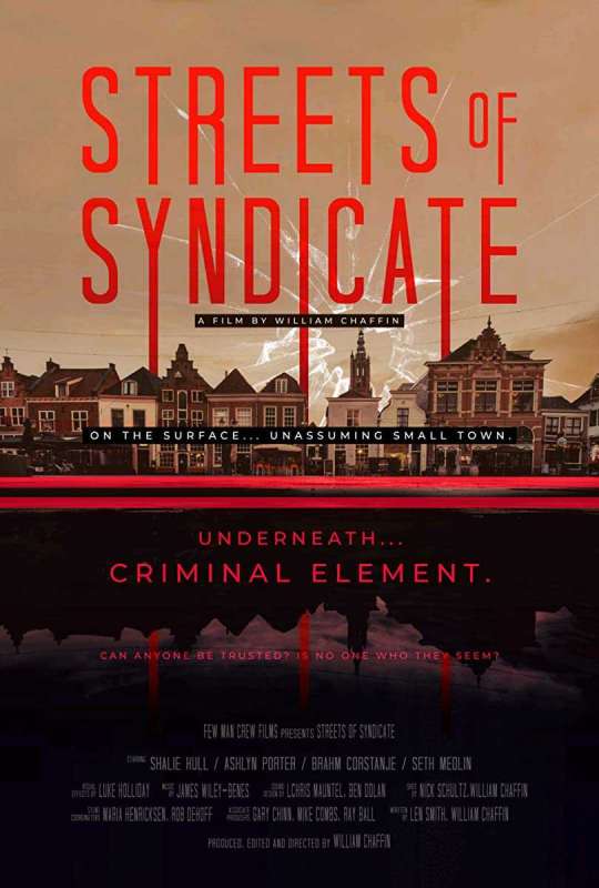 فيلم Streets of Syndicate 2019 مترجم اون لاين