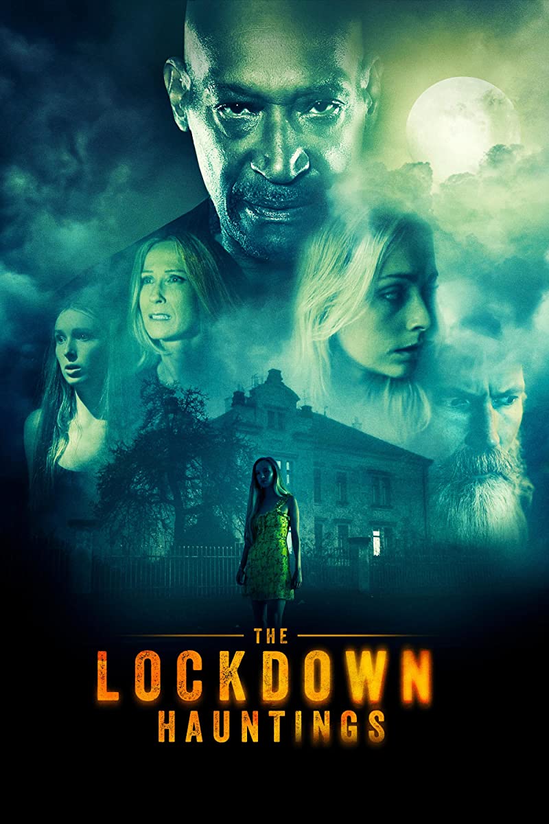 فيلم The Lockdown Hauntings 2021 مترجم اون لاين