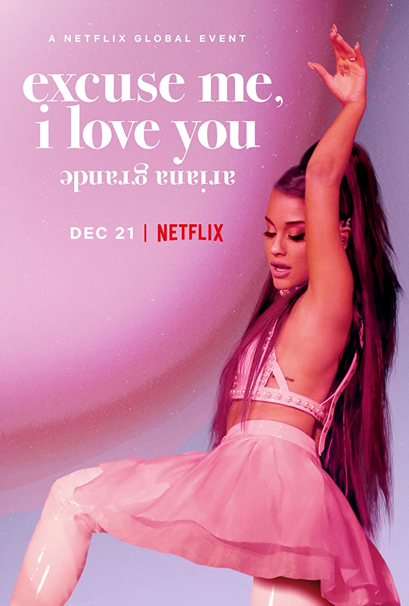 فيلم Ariana Grande: Excuse Me, I Love You 2020 مترجم اون لاين