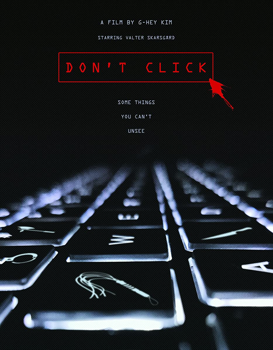 فيلم Don’t Click 2020 مترجم اون لاين