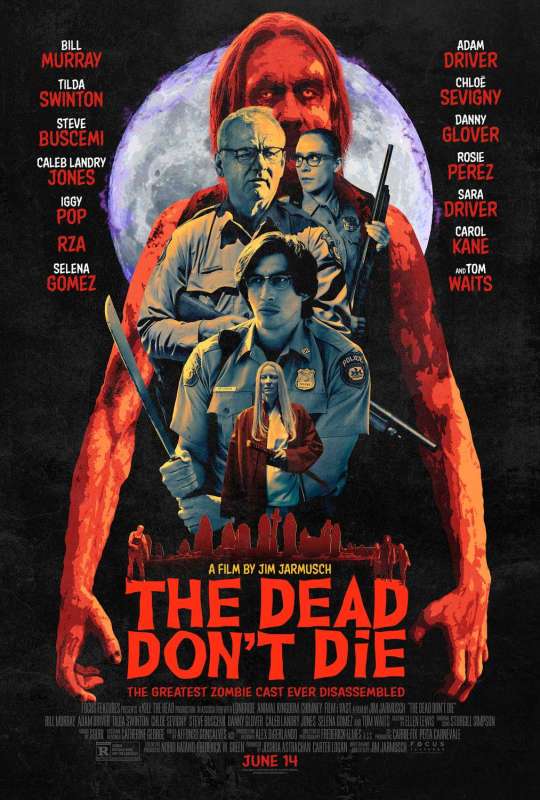 فيلم The Dead Don’t Die 2019 مترجم اون لاين