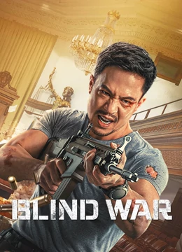 فيلم Blind War 2022 مترجم اون لاين