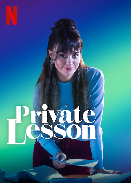 فيلم درس خصوصي Private Lesson 2022 مترجم اون لاين