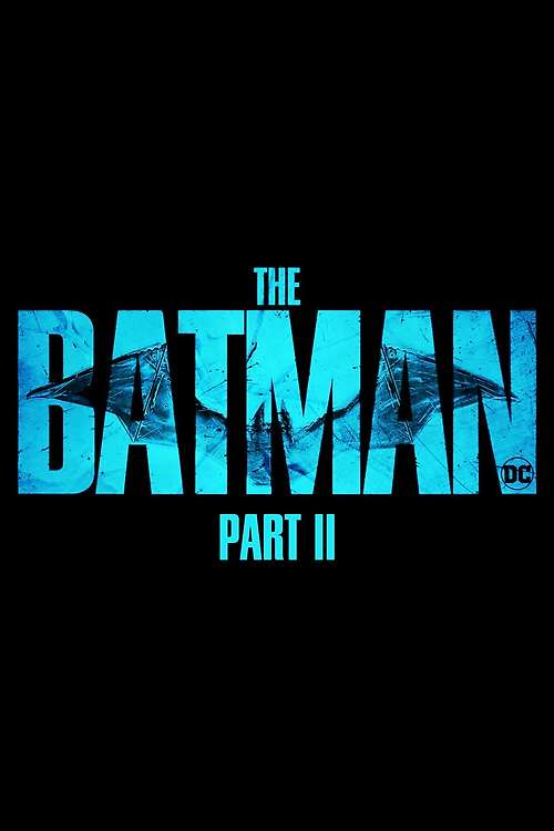 فيلم The Batman Part II 2025 مترجم