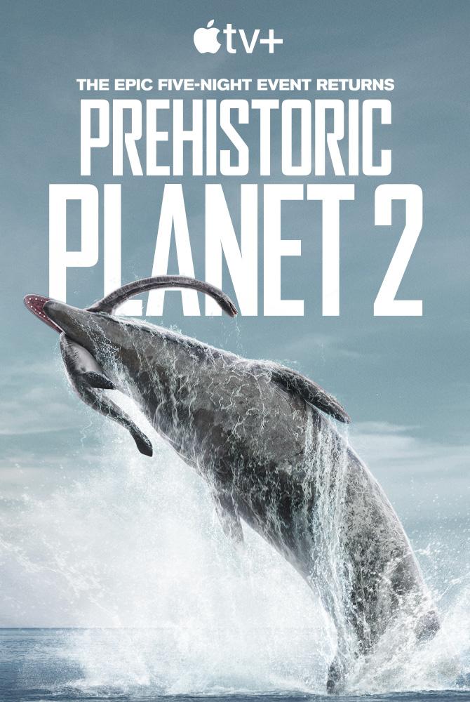 مسلسل Prehistoric Planet الموسم الثاني حلقة 2