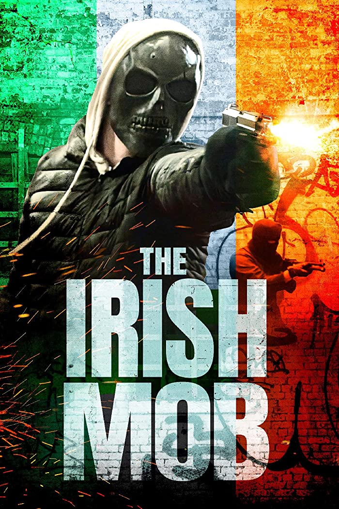 فيلم The Irish Mob 2023 مترجم اون لاين