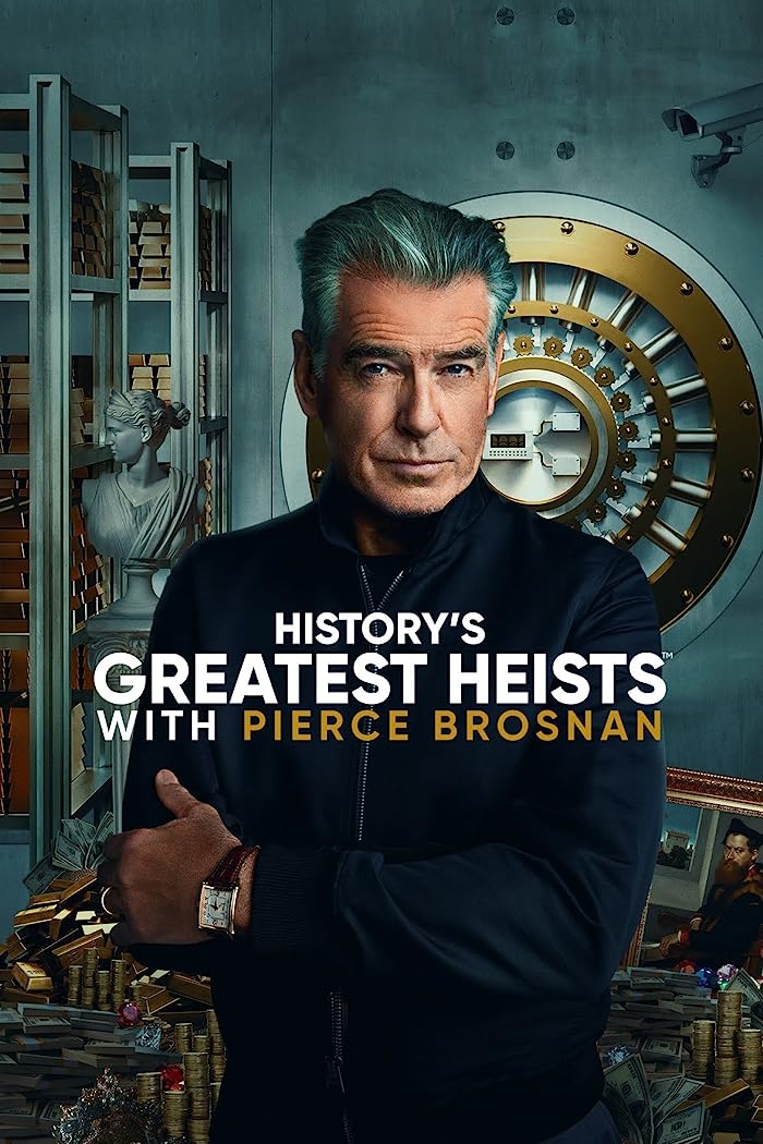 مسلسل History’s Greatest Heists الموسم الاول حلقة 1