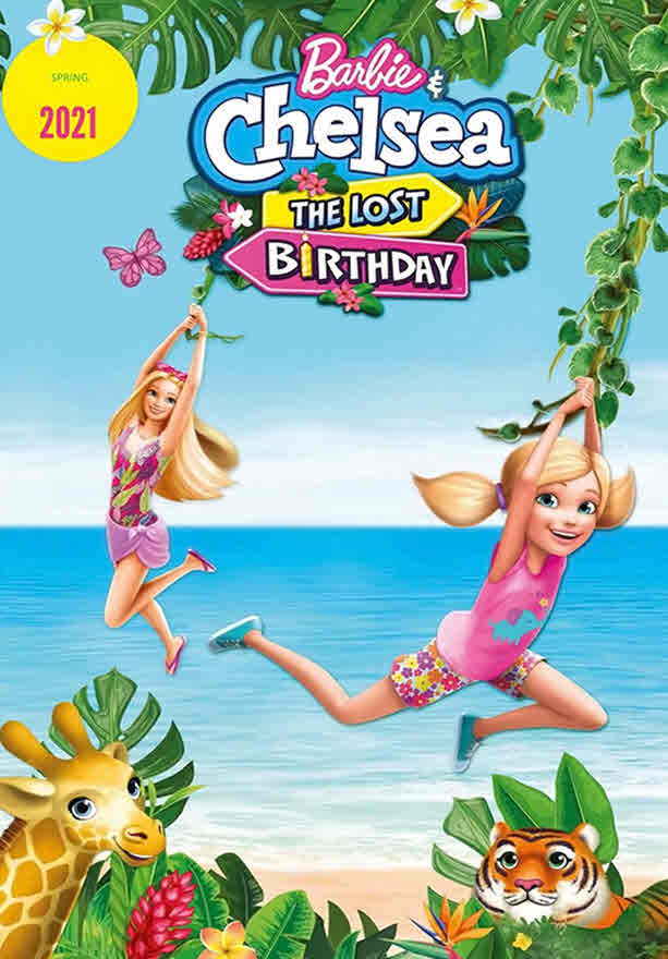 فيلم Barbie & Chelsea the Lost Birthday 2021 مدبلج