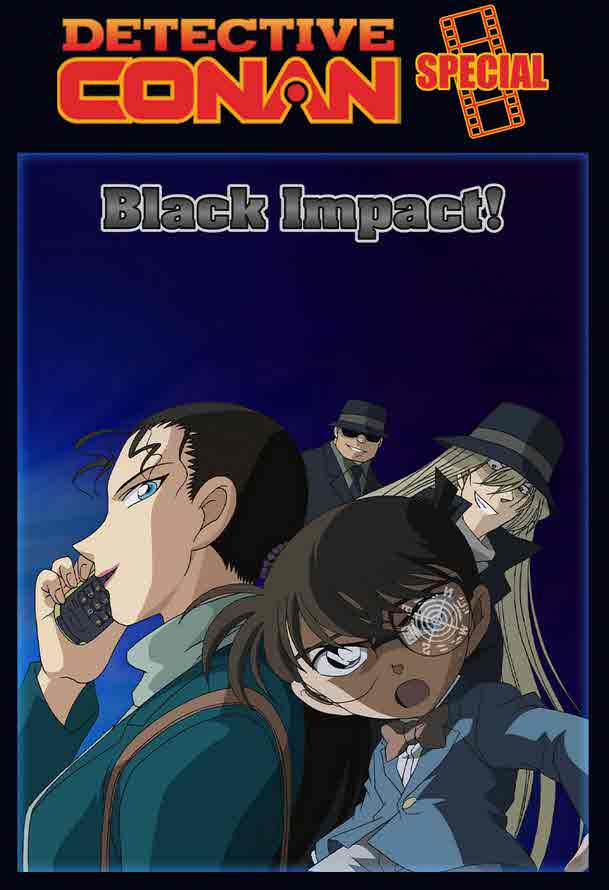 فيلم Conan Special Episode: Black Impact مدبلج