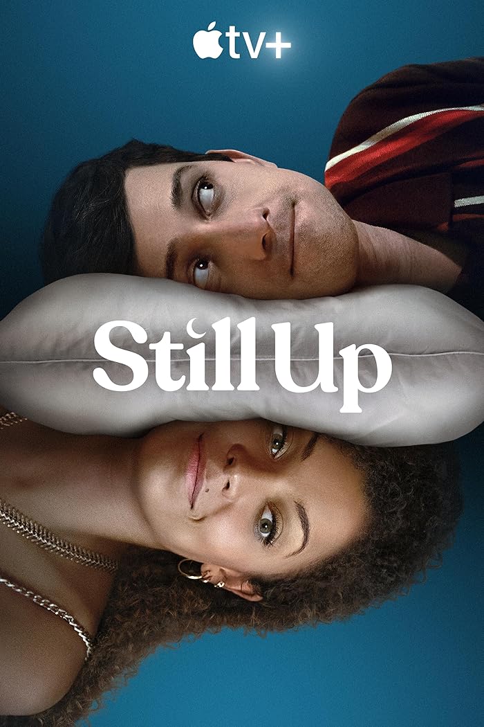 مسلسل Still Up الموسم الاول حلقة 4