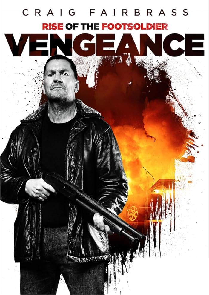 فيلم Rise of the Footsoldier: Vengeance 2023 مترجم اون لاين