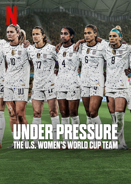 مسلسل Under Pressure: The U.S. Women’s World Cup Team الموسم الاول حلقة 1