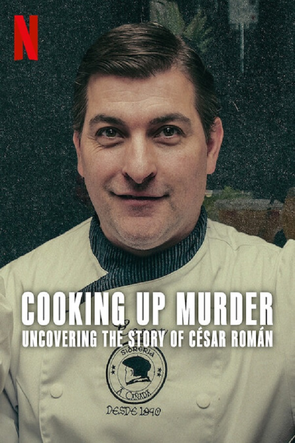 مسلسل Cooking Up Murder: Uncovering the Story of César Román الموسم الاول حلقة 2