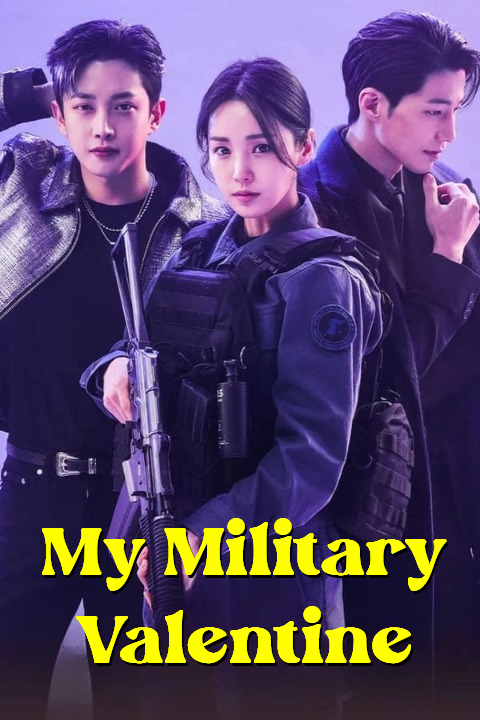 مسلسل حبيبتي العسكرية My Military Valentine حلقة 6