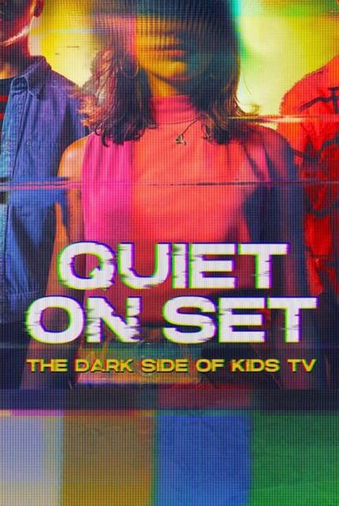 مسلسل Quiet on Set: The Dark Side of Kids TV الموسم الاول حلقة 5 والاخيرة