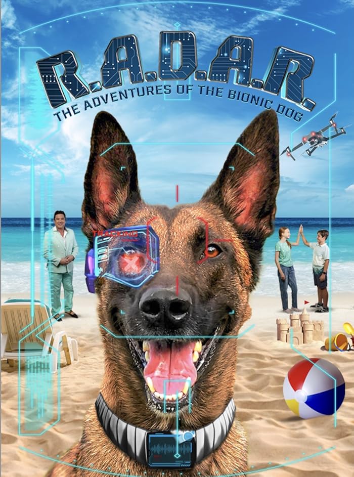 فيلم R.A.D.A.R.: The Adventures of the Bionic Dog 2023 مترجم اون لاين